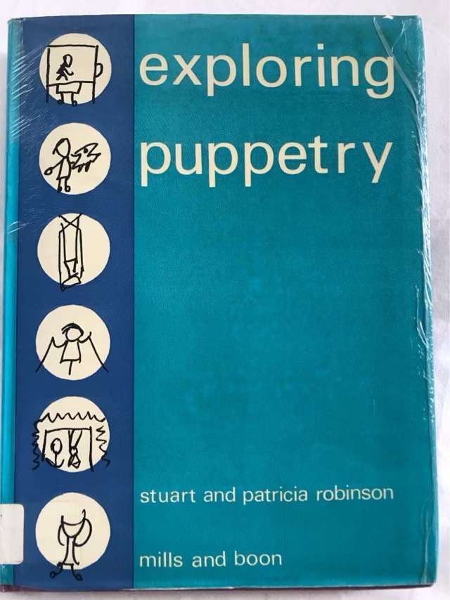 Exploring Puppetry - Stuart and Patricia Robinson