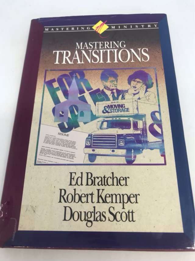 Mastering Transitions - Edward B. Bratcher,Douglas Scott,Robert G. Kemper