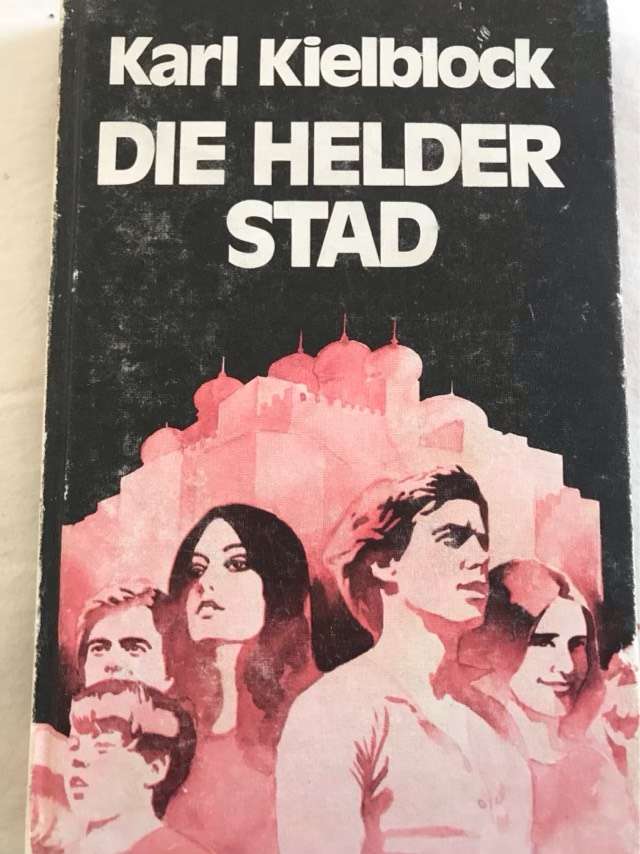 Die Helder Stad - Karl Kielblock
