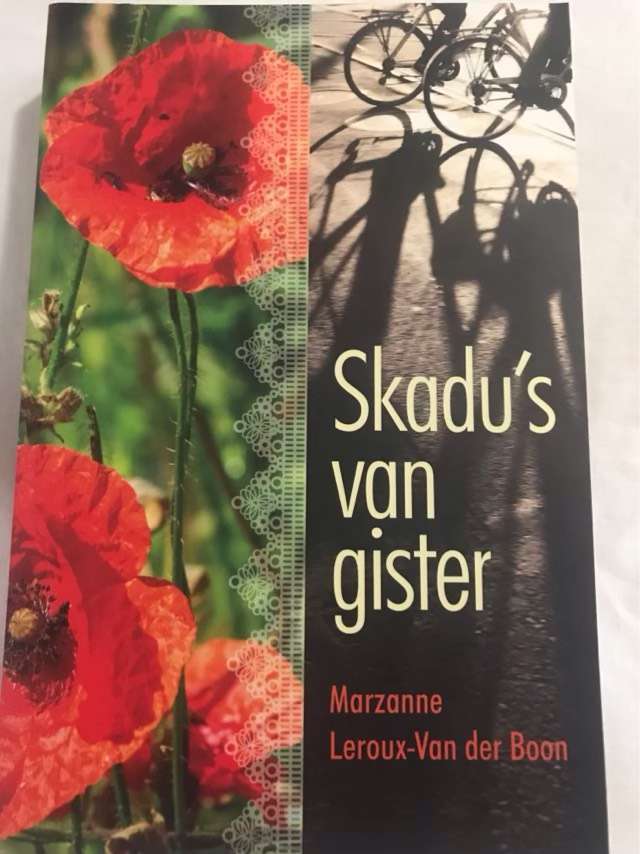 Skadu's van gister - Marzanne Leroux-Van der Boon