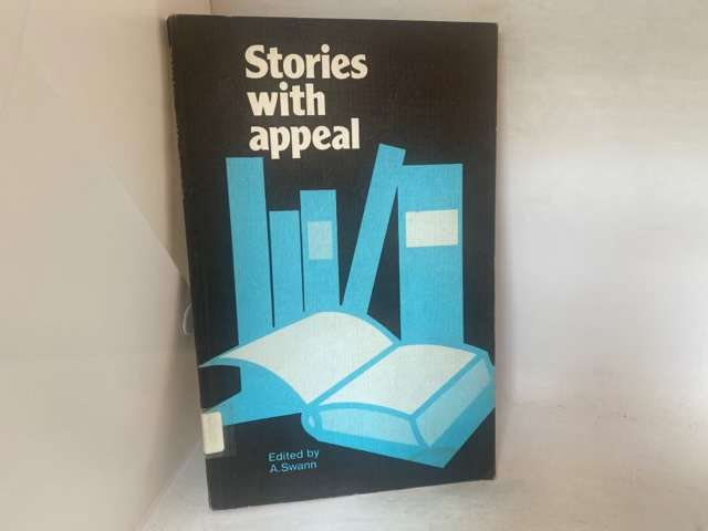 Stories With Appeal - A.Swann ed.