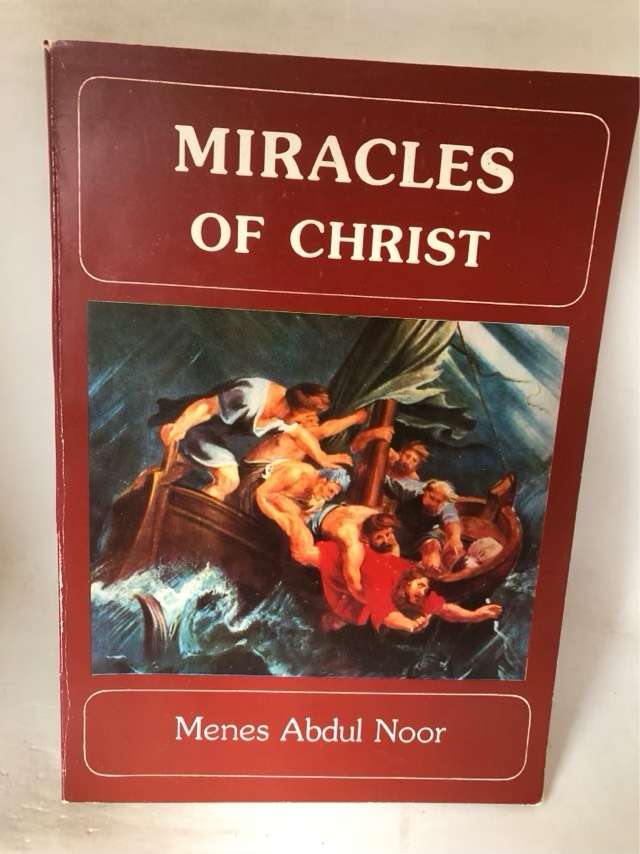 Miracles of Christ *SIGNED* - Mense Abdul Noor