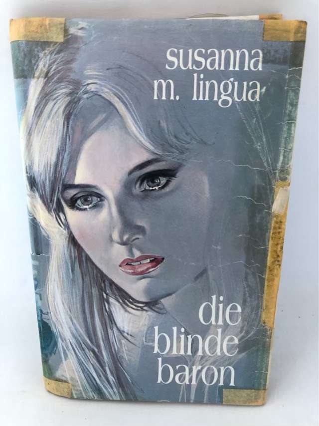 Die Blinde Baron - Susanna M.Lingua