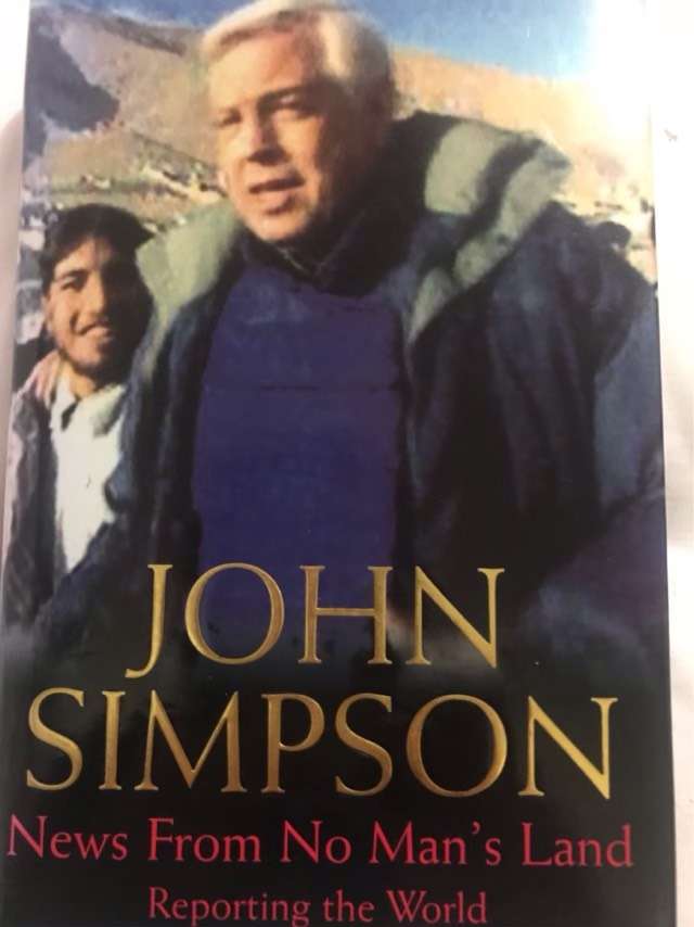 News from No Man's Land, Reporting the World - John Simpson