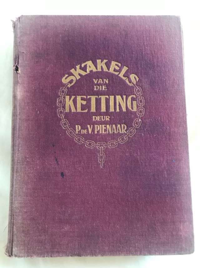 Skakels van die Ketting - P.De V.Pienaar