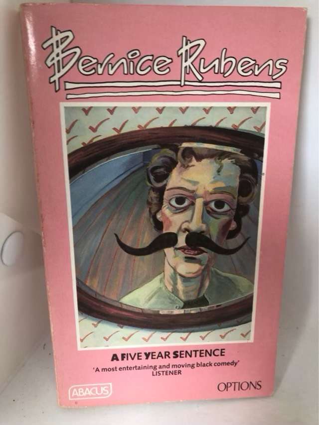 A Five Year Sentence - Bernice Rubens