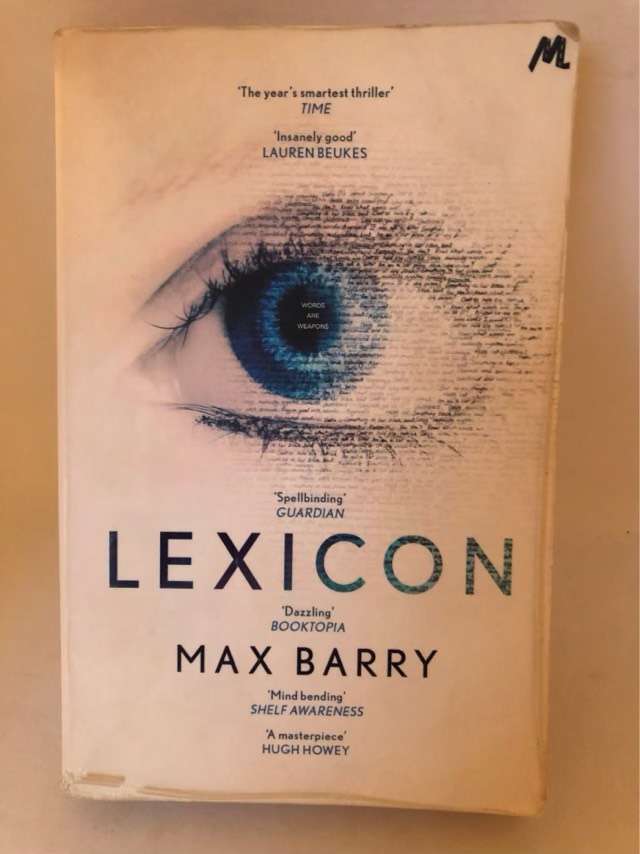 Lexicon, A Novel - Max Barry