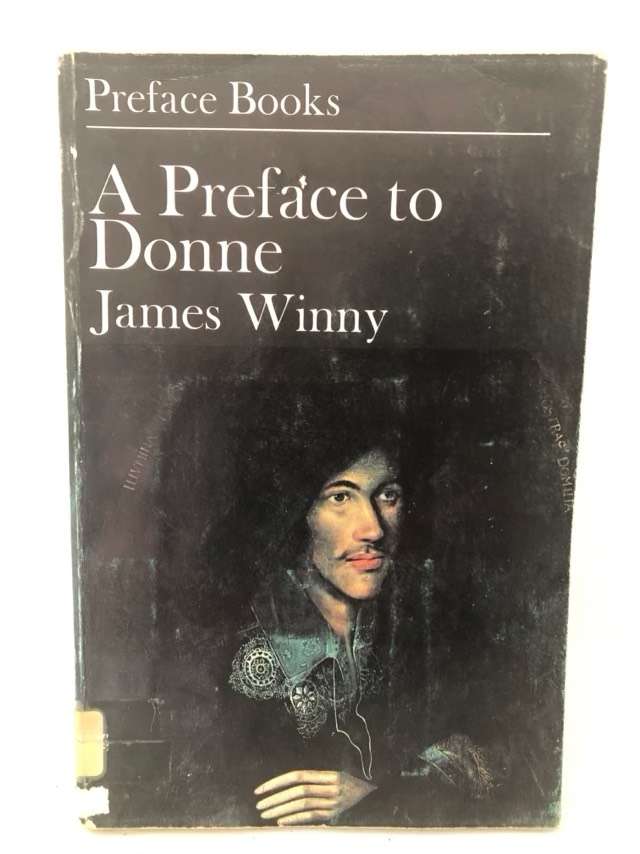 A Preface to Donne - James Winny