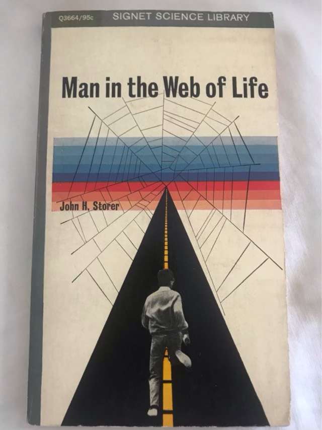 Man in the Web of Life - John Storer