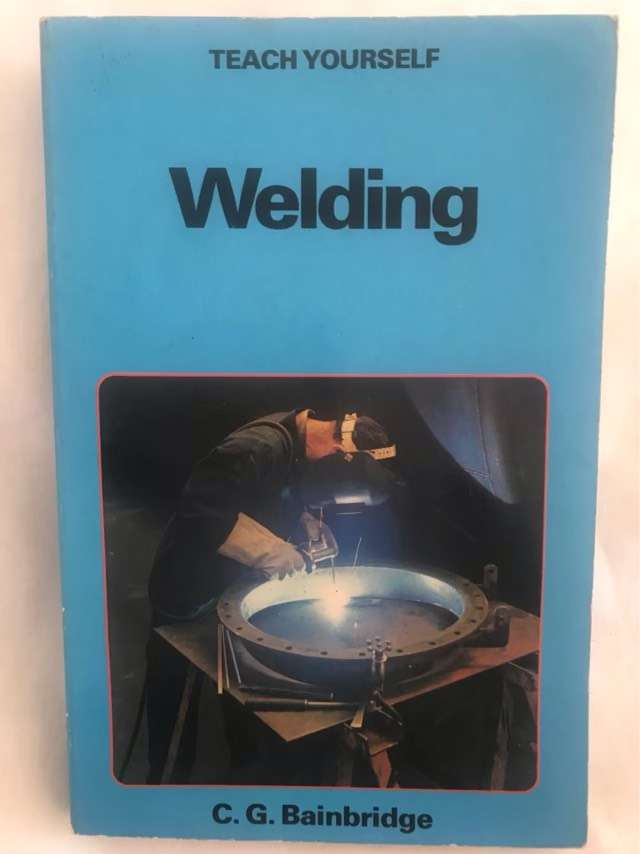 Welding - C. G. Bainbridge