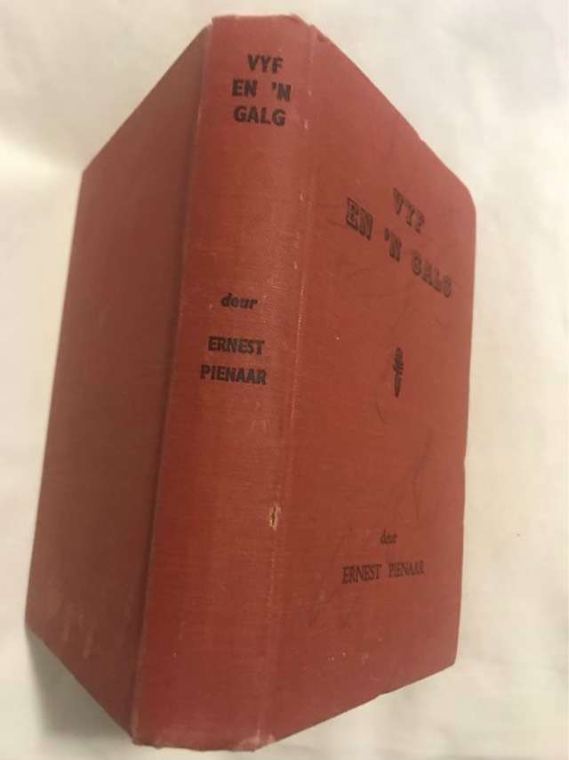 Vyf en n Galg - Ernest Pienaar