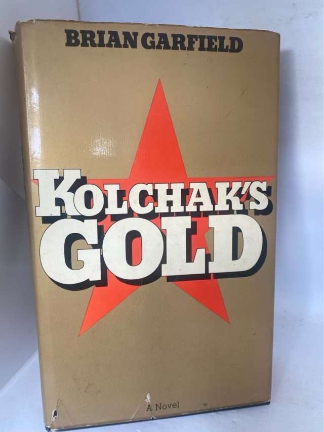 Kolchaks Gold - Brian Garfield