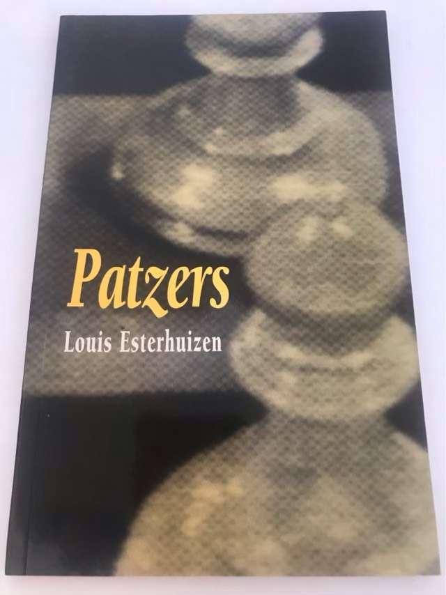 Patzers - Louis Esterhuizen
