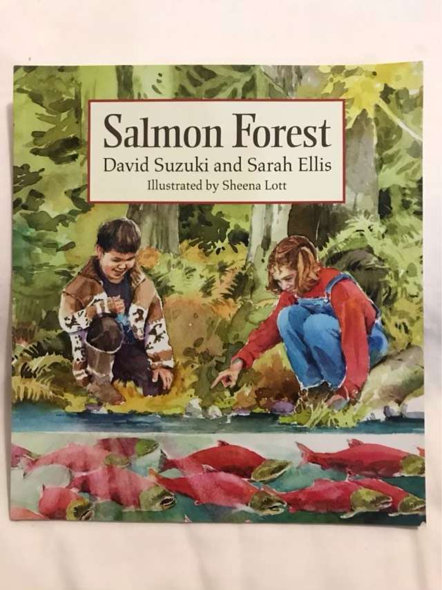 Salmon Forest - David Suzuki, Sarah Ellis