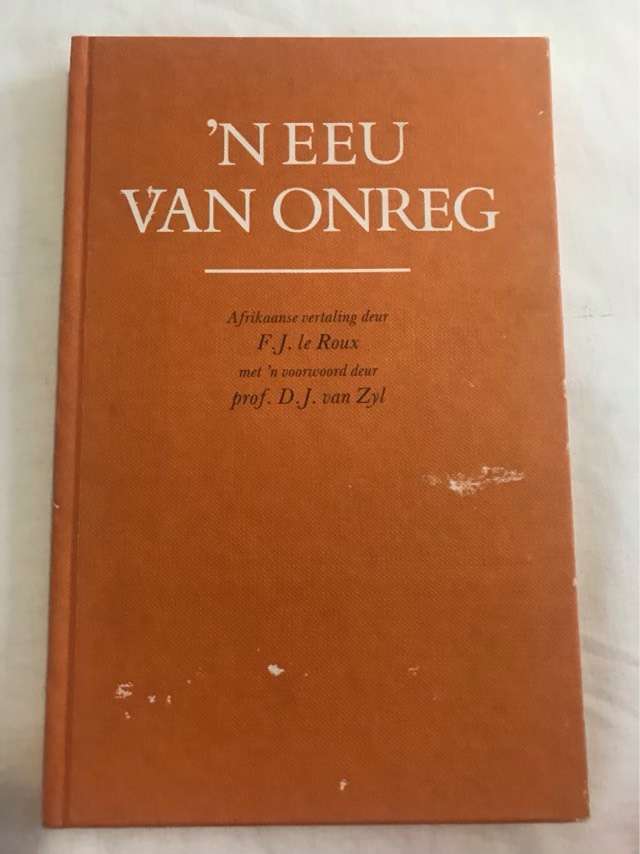 n Eeu van Onreg - F.J.Le Roux