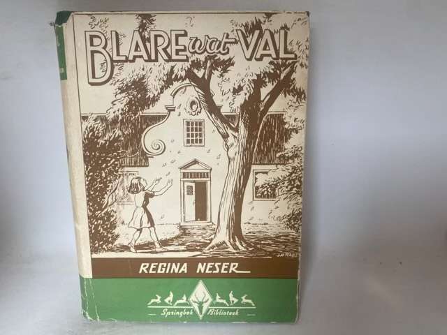 Blare Wat Val - Regina Neser