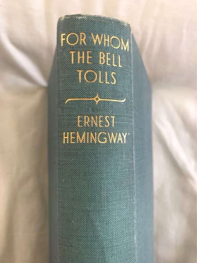For Whom the Bell Tolls - Ernest Hemingway