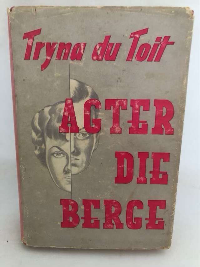 Agter die Berge - Tryna du Toit