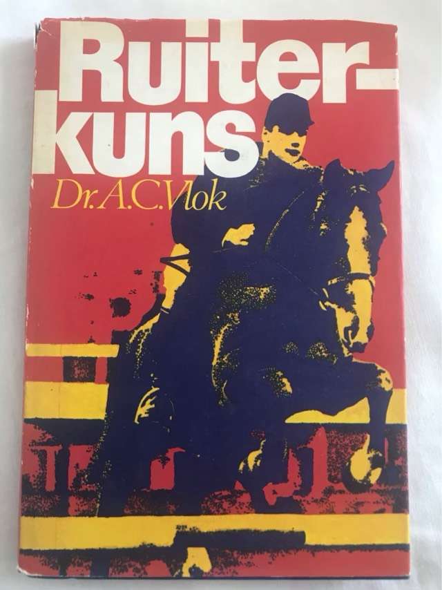 Ruiterkuns - A.C.Vlok