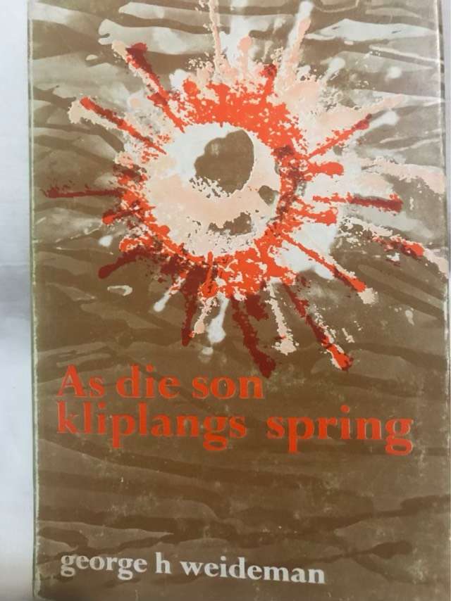 As die Son Kliplangs Spring - George H.Weideman
