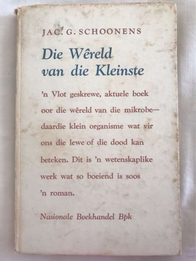 Die Wereld van die Kleinste - Jac.G.Schoonens