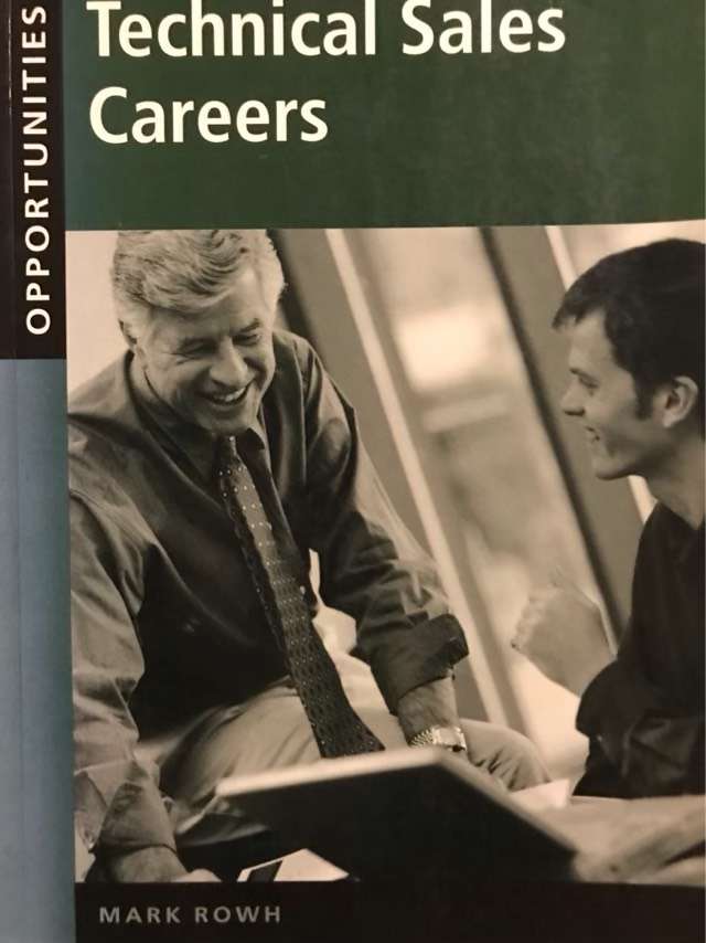 Opportunities in Technical Sales Careers - Mark Rowh