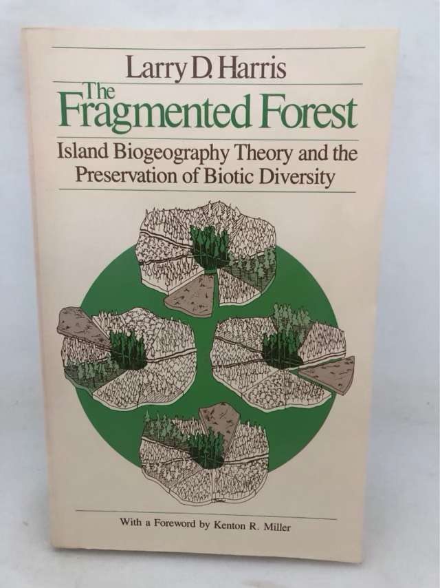 The Fragmented Forest - Larry D.Harris