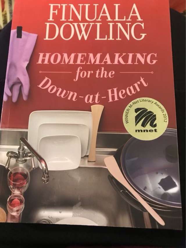 Homemaking for the down-at-heart - Finuala Dowling