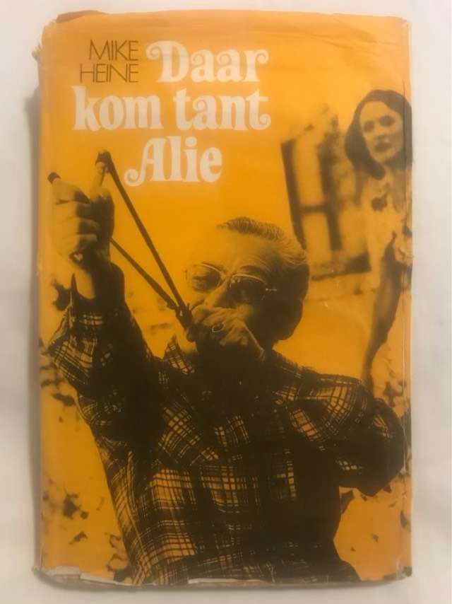 Daar Kom Tant Alie - Mike Heine