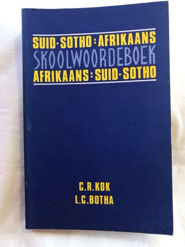 Suid-Sotho: Afrikaans Skoolwoordeboek - C.R.Kok & L.C.Botha