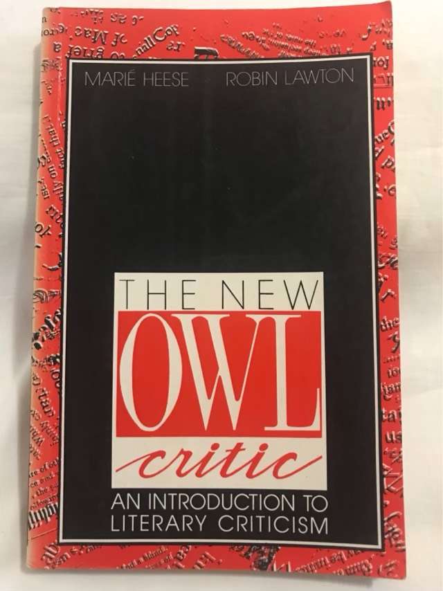 The new owl critic, an introduction to literary criticism - Marie Heese