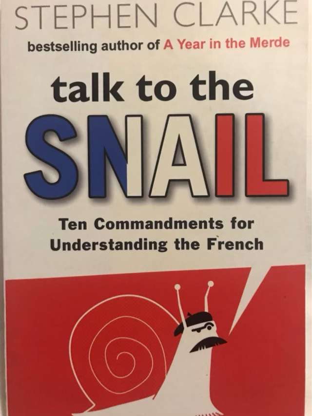Talk to the Snail - Stephen Clarke
