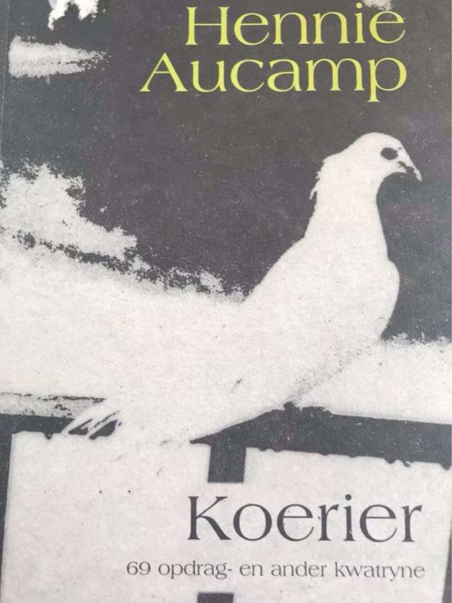 Koerier, 69 opdrag- en ander kwatryne - Hennie Aucamp