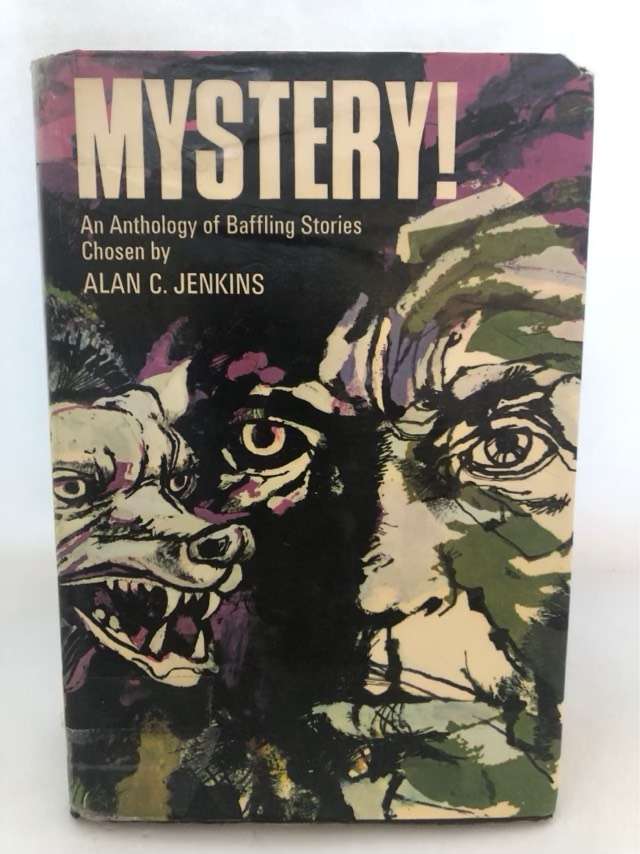 Mystery!, An anthology of baffling Stories - Alan C.Jenkins Ed.