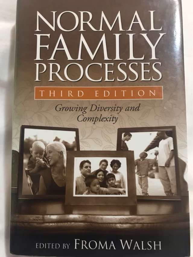 Normal Family Processes, Third Edition, Growing Diversity and Complexity - Froma Walsh