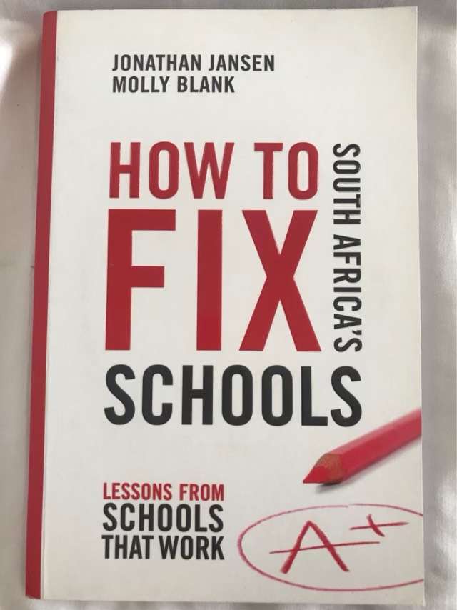 How to Fix South Africa's Schools - Jonathan D. Jansen, Molly Blank