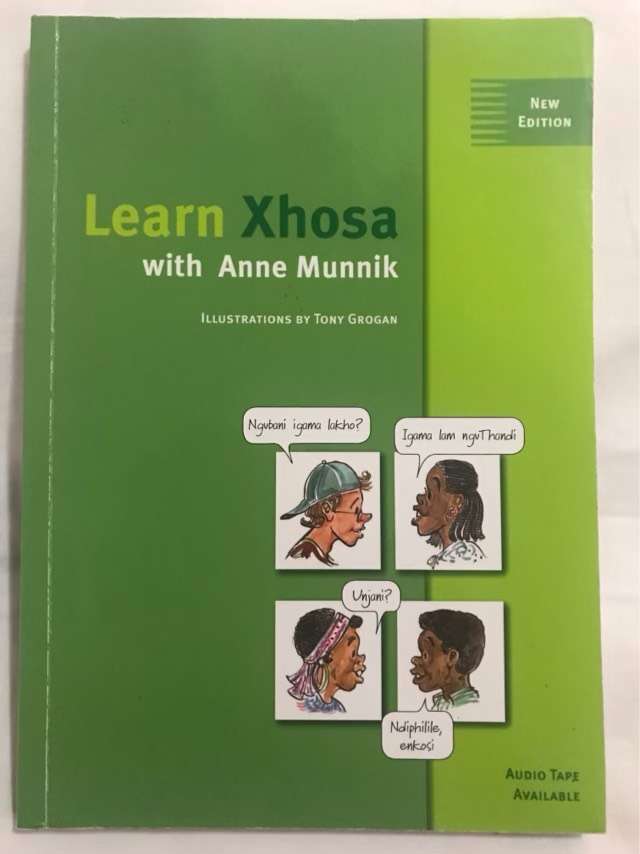 Learn Xhosa with Anne Munnik - Anne Munnik