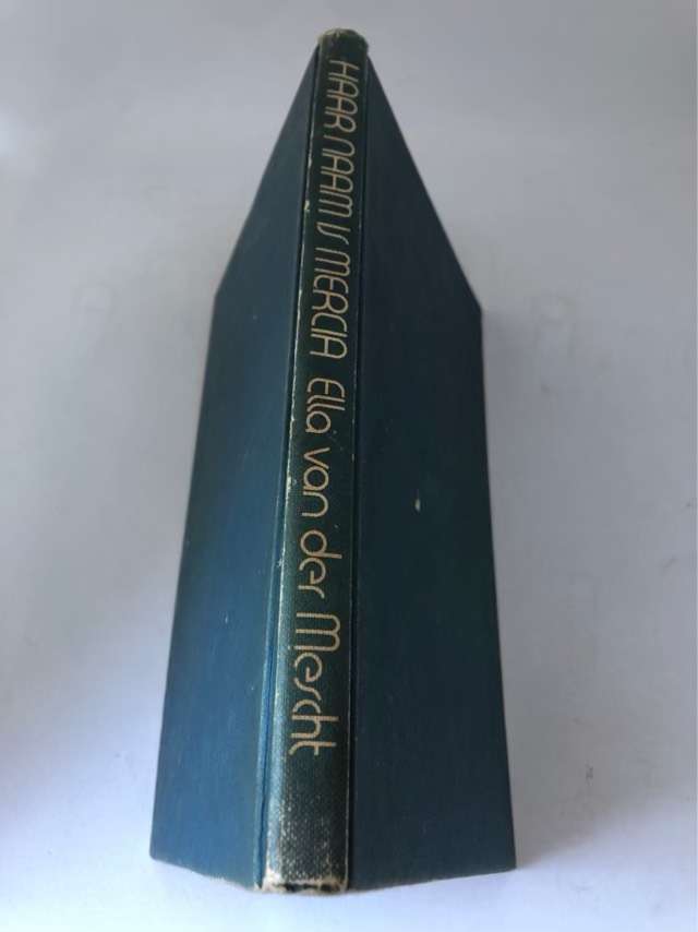 Haar Naam is Mercia - Ella Van Der Mescht