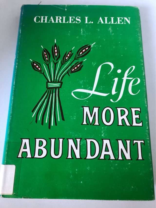 Life More Abundant - Charles L.Allen
