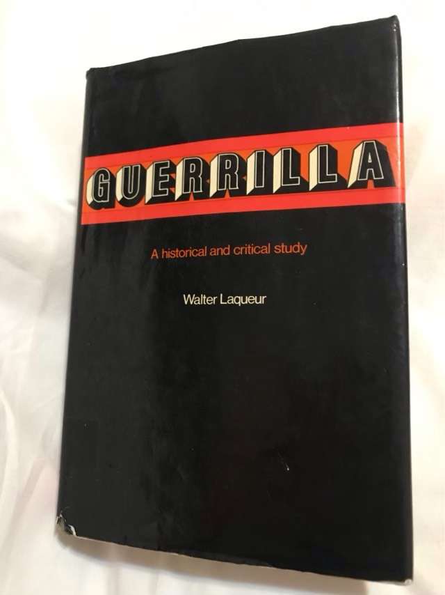 Guerrilla, A historical and critical study - Walter Laqueur