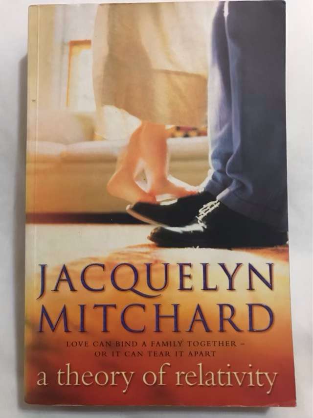 A Theory of Relativity - Jacquelyn Mitchard