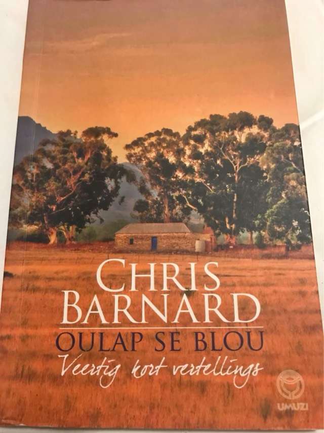 Oulap se blou, veertig kort vertellings - Chris Barnard