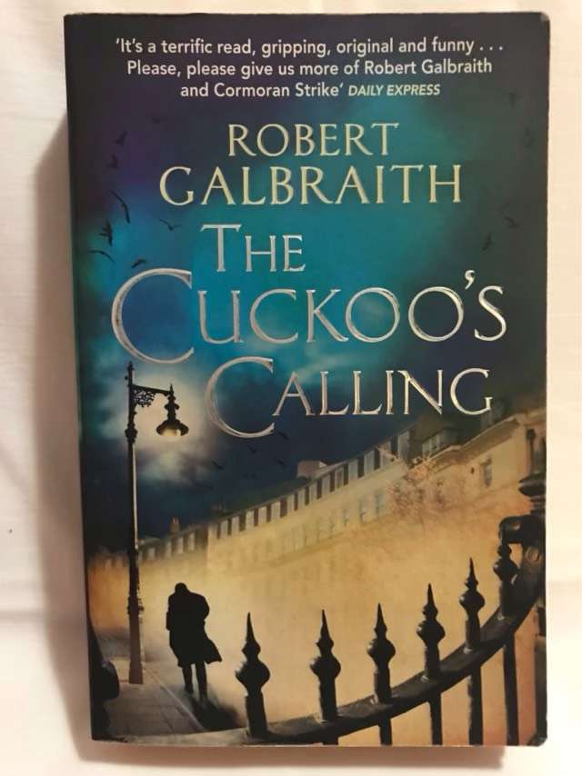 The Cuckoo's Calling - Robert Galbraith