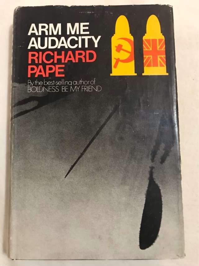 Arm me Audacity - Richard Pape