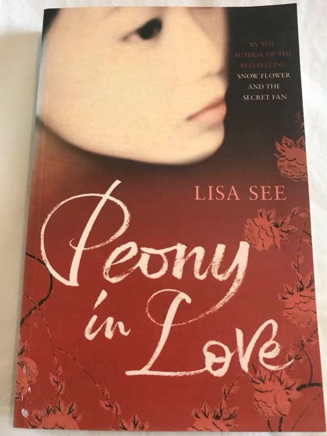 Peony in Love - Lisa See