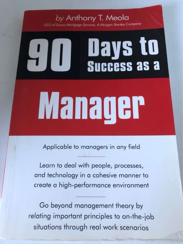 90 Days to Success as a Manager - Anthony T. Meola