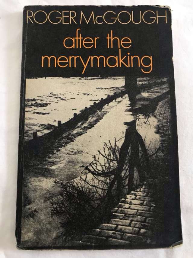 *Signed* After the Merrymaking - Roger McGough