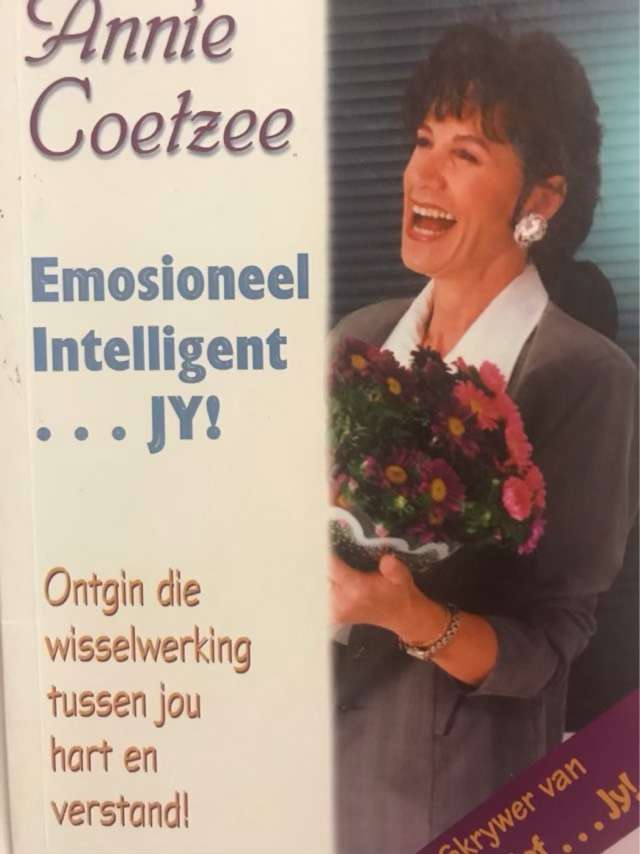 Emosioneel intelligent-- jy! - Annie Coetzee