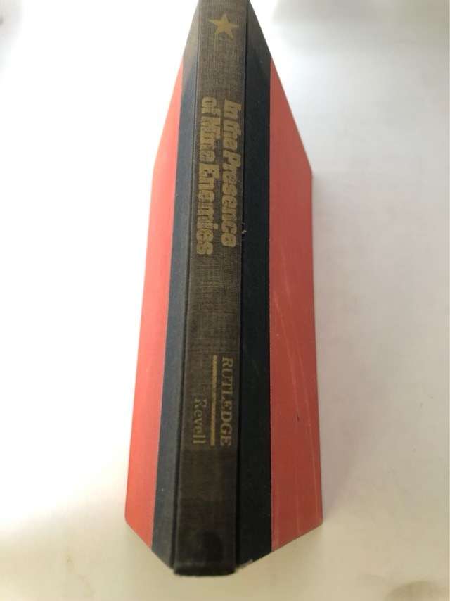 In the Presence of Mine Enemies, 1965-1973 - Howard and Phyllis Rutledge