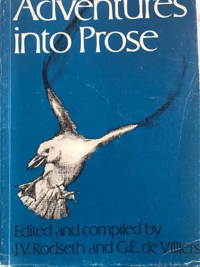Adventures into Prose - J.V.Rodseth and other